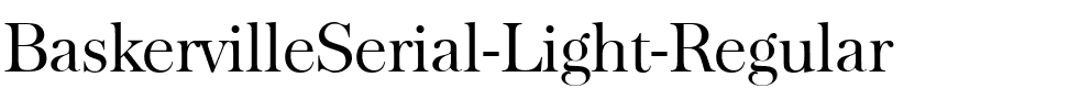 BaskervilleSerial-Light Regular.ttf