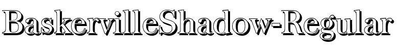 BaskervilleShadow Regular.ttf