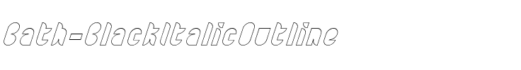 Bath BlackItalicOutline.ttf