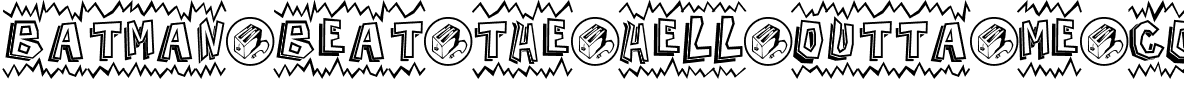 Batman Beat the hell Outta Me Regular.ttf