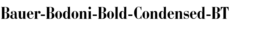 BauerBodni BdCn BT Bold.ttf