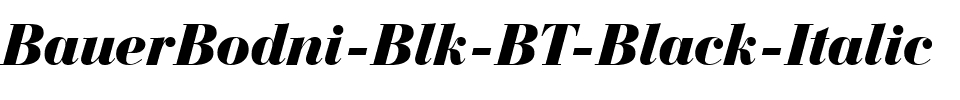 BauerBodni Blk BT Black Italic.ttf