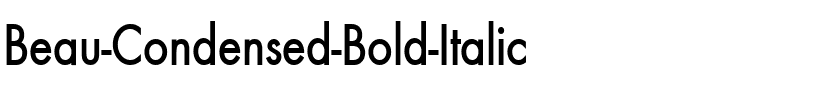 Beau-Condensed Bold Italic.ttf