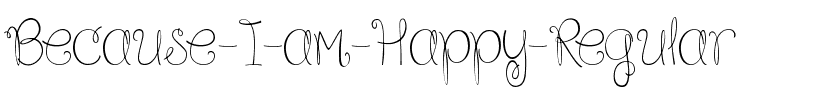 Because I am Happy Regular.ttf