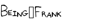 Being_Frank Medium.ttf