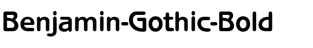 Benjamin-Gothic Bold.ttf