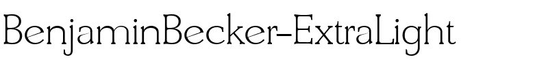 BenjaminBecker-ExtraLight Regular.ttf