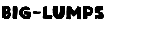 Big Lumps Regular.ttf