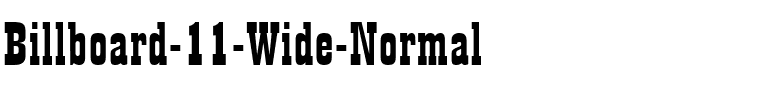 Billboard 11 Wide Normal.ttf