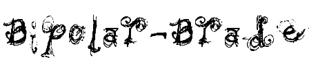 Bipolar Braden Regular.ttf