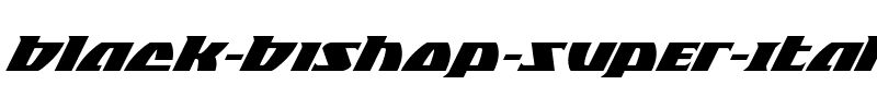 Black Bishop Super-Italic Semi-Italic.ttf
