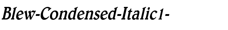 Blew-Condensed Italic.ttf