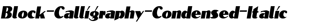 Block-Calligraphy-Condensed  Italic.ttf