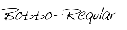Bobbo Regular.ttf