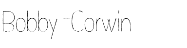 Bobby Corwin Normal.ttf