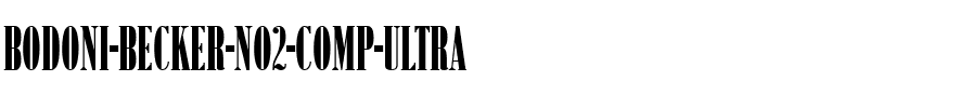Bodoni Becker No2 Comp Ultra Regular.ttf