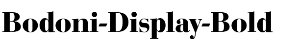 Bodoni-Display Bold.ttf
