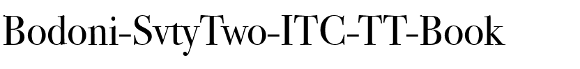 Bodoni SvtyTwo ITC TT Book.ttf