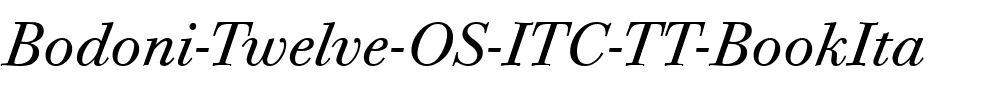 Bodoni Twelve OS ITC TT BookIta.ttf