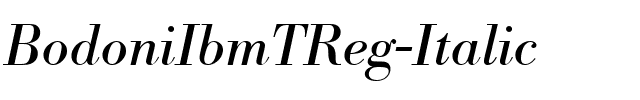BodoniIbmTReg Italic.ttf