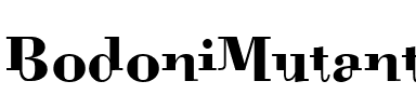 BodoniMutant Regular.ttf
