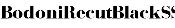 BodoniRecutBlackSSi Regular.ttf