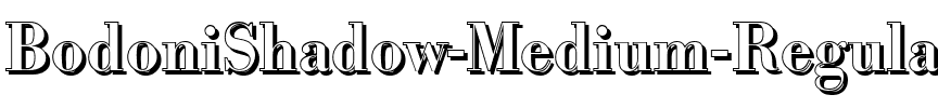 BodoniShadow-Medium Regular.ttf
