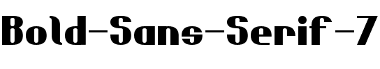 Bold Sans Serif 7 Regular.ttf