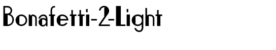 Bonafetti 2 Light Light.ttf