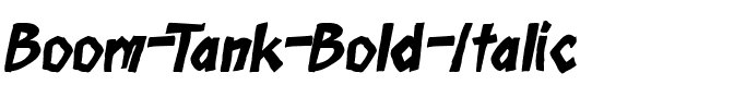 Boom Tank Gras Italique.ttf