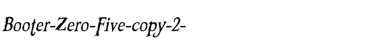 Booter – Zero Five Regular.ttf