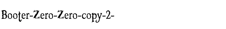 Booter – Zero Zero Regular.ttf
