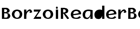 BorzoiReaderBol Regular.ttf