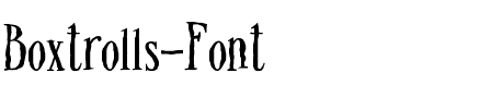 Boxtrolls Font Regular.ttf