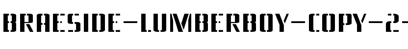 Braeside Lumberboy Regular.ttf