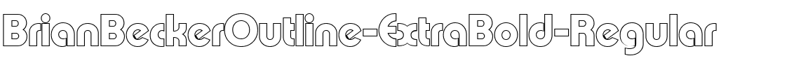 BrianBeckerOutline-ExtraBold Regular.ttf
