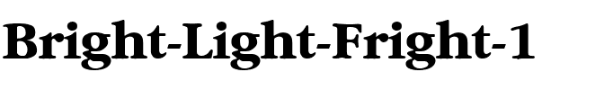 Bright Light Fright 1 Regular.ttf