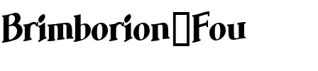 Brimborion Fou Regular.ttf