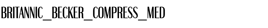 Britannic Becker Compress Med Regular.ttf