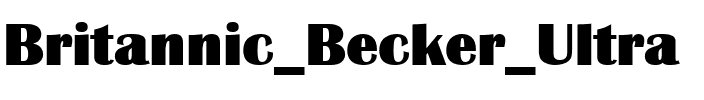Britannic Becker Ultra Regular.ttf