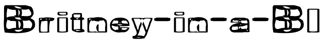 Britney in a Blender Normal.ttf