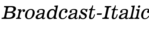 Broadcast Italic.ttf
