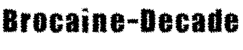 Brocaine Decade Regular.ttf