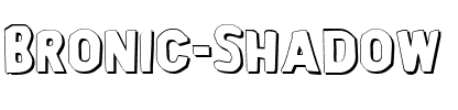 Bronic Shadow Shadow.ttf