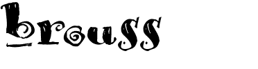 Brouss Regular.ttf