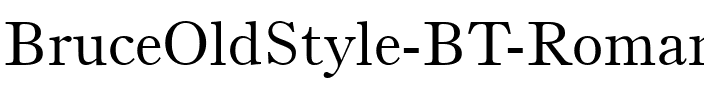 BruceOldStyle BT Roman.ttf