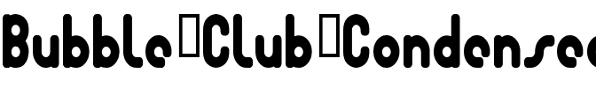 Bubble Club Condensed.ttf