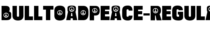Bulltoad Peace Regular.ttf