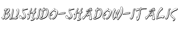 Bushido Shadow Italic Italic.ttf