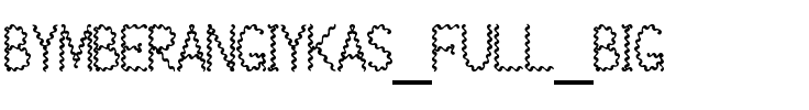 Bymberangiykas_Full_Big Regular.ttf